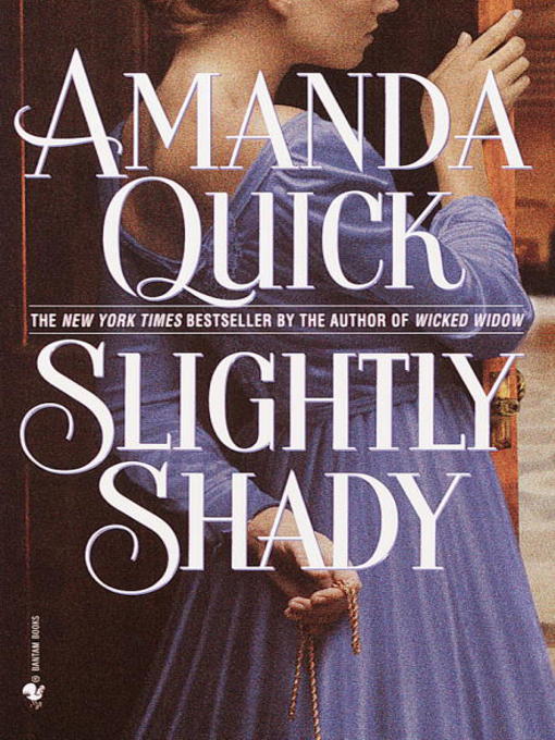 Title details for Slightly Shady by Amanda Quick - Available